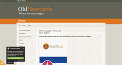 Desktop Screenshot of oldnewcastle.org.uk